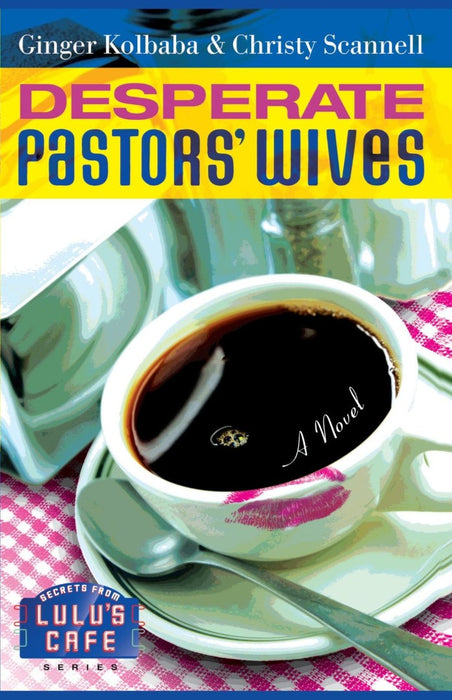 Desperate Pastors' Wives