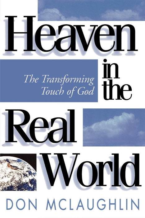 Heaven in the Real World