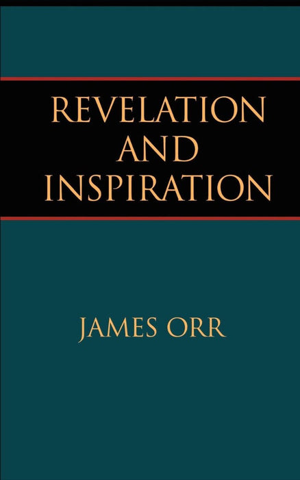 Revelation and Inspiration