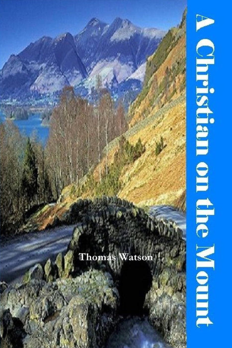 A Christian on the Mount
