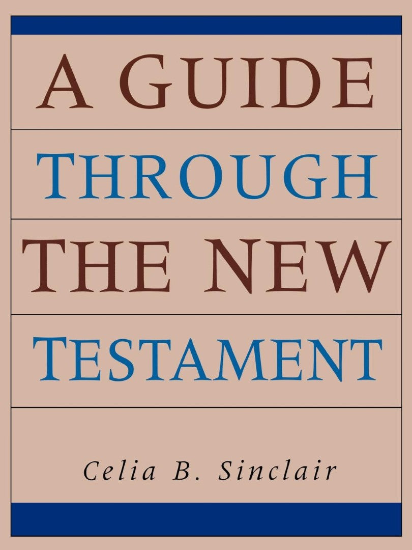A Guide through the New Testament — Aslan Christian Books
