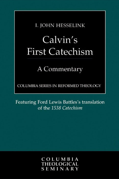 Calvin's First Catechism