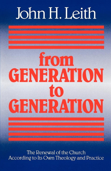 From Generation to Generation