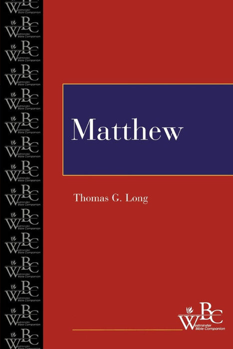 Matthew Westminster Bible Companion