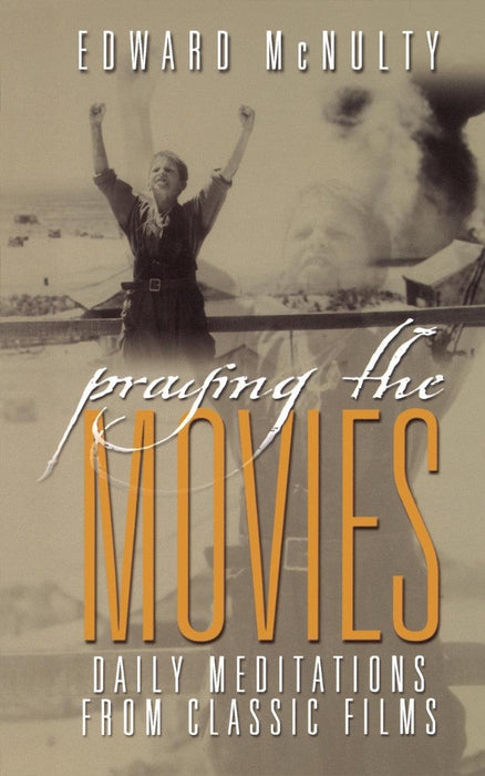 Praying the Movies