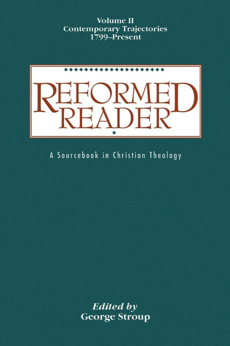 Reformed Reader Volume 2