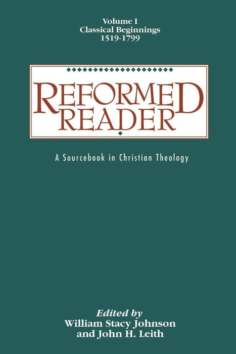 Reformed Reader, Volume 1