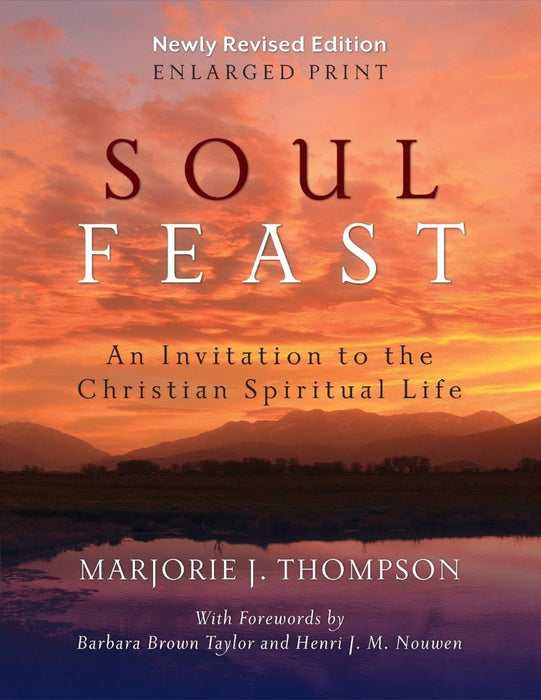 Soul Feast, Newly Revised (Enlarged Print)