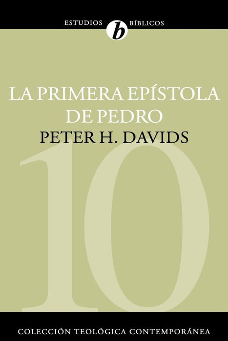 La Primera Epistola de Pedro = The First Epistle of Peter