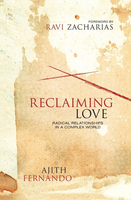 Reclaiming Love
