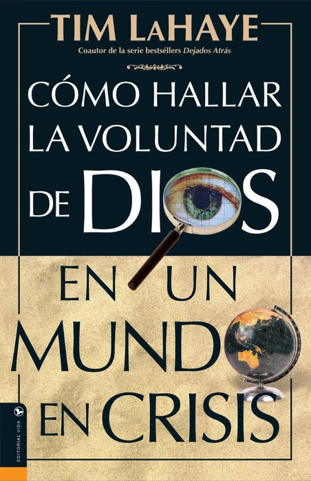 C Mo Hallar La Voluntad de Dios