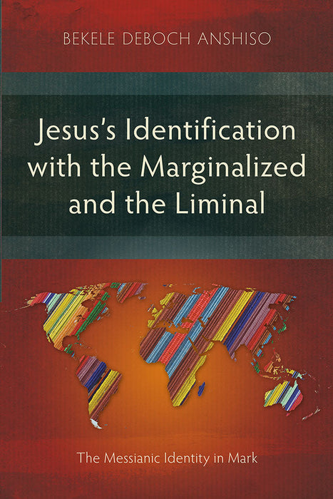 Jesus's Identification with the Marginalized