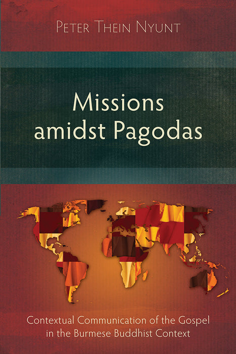 Missions amidst Pagodas