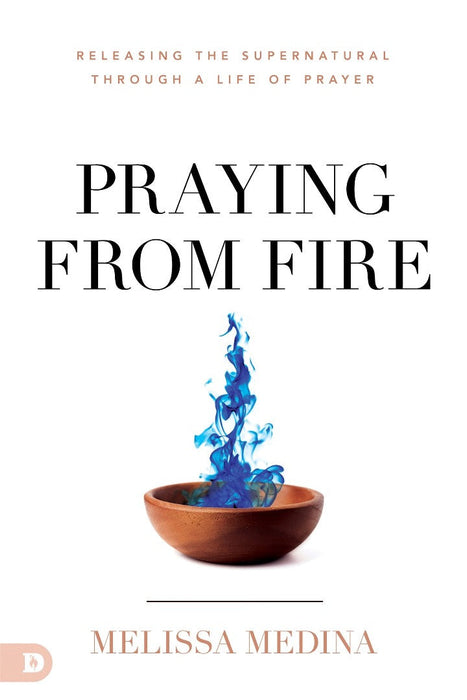 Praying from Fire