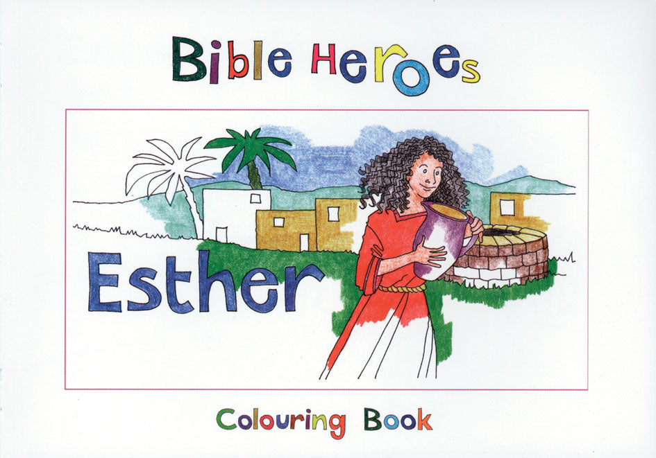 Bible Heroes Esther
