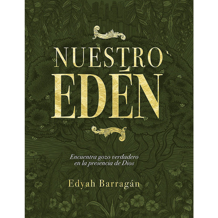 Nuestro Edén (Our Eden)