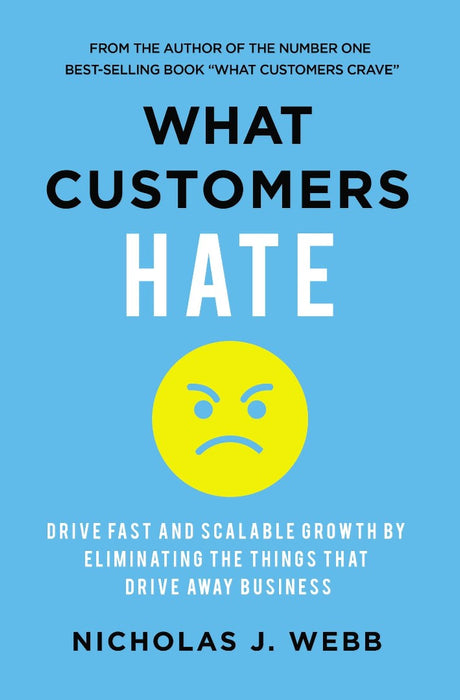 What Customers Hate