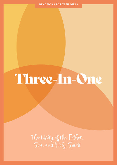 Three-in-One Teen Girls' Devotional