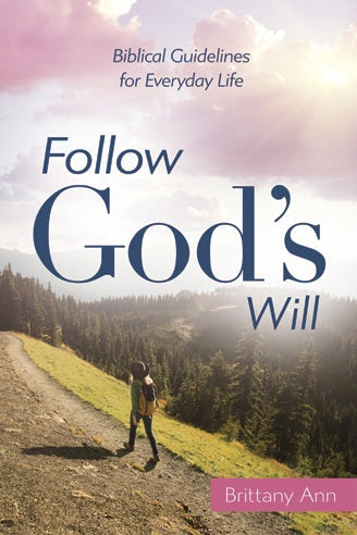Follow God's Will