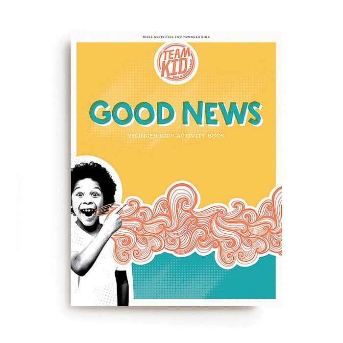 TeamKID Good NewsYounger Kids Activity Book
