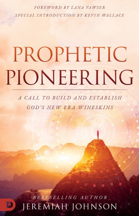 Prophetic Pioneering
