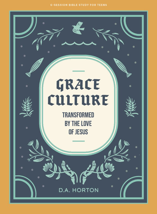 Grace Culture Teen Bible Study Book