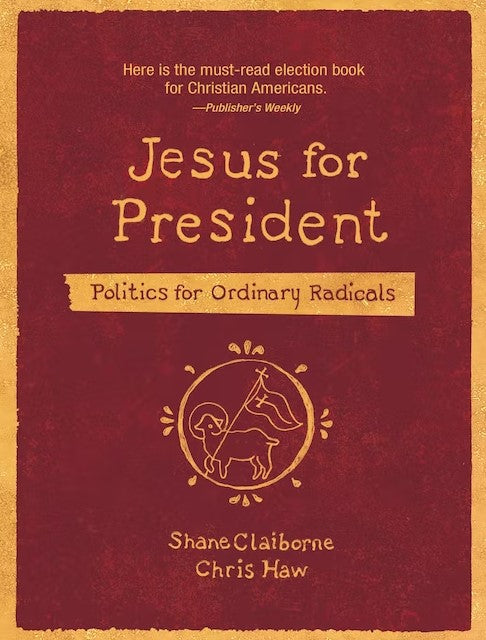 Jesus for President