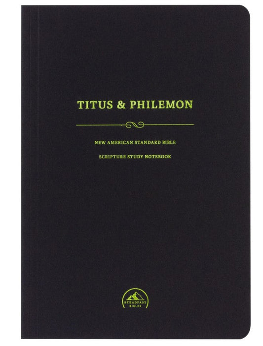 NASB Scripture Study Notebook: Titus & Philemon