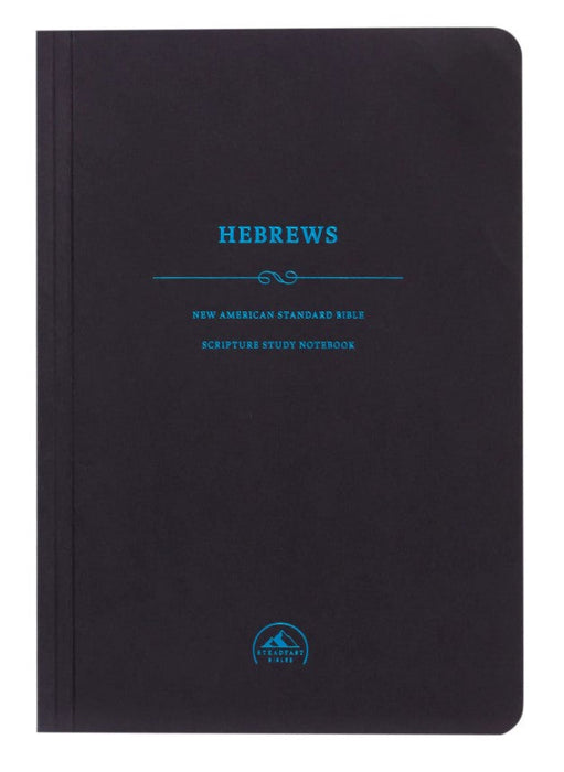NASB Scripture Study Notebook: Hebrews