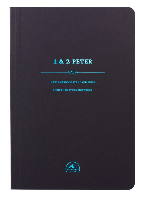NASB Scripture Study Notebook: 1 & 2 Peter