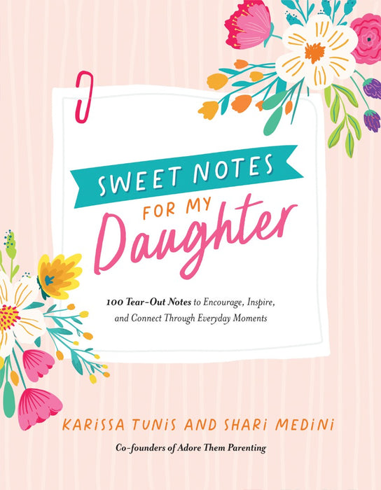 Sweet Notes for My Daughter