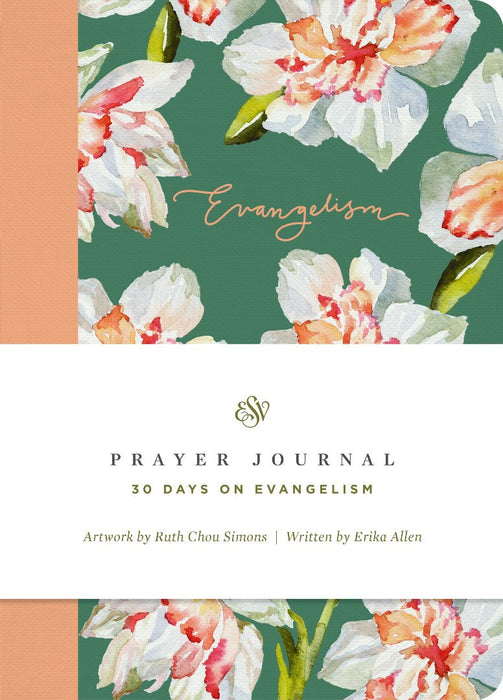 ESV Prayer Journal: 30 Days on Evangelism