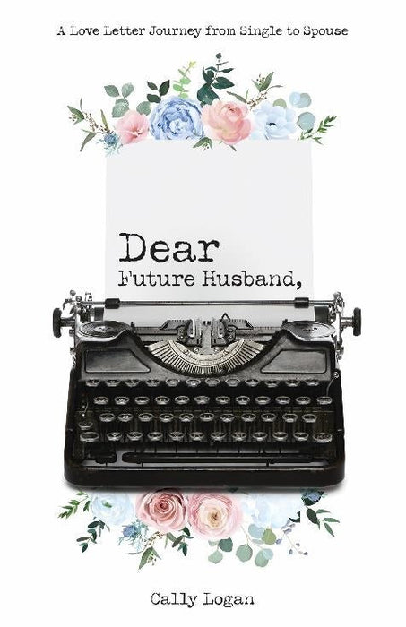 Dear Future Husband