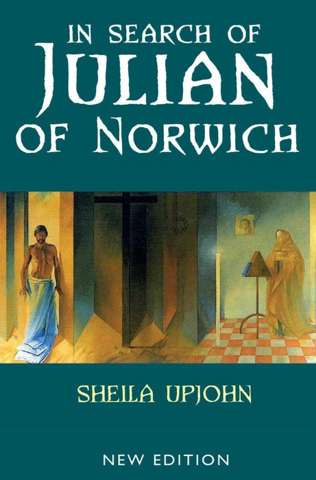 In Search of Julian of Norwich