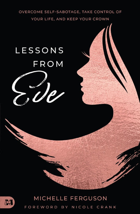 Lessons from Eve