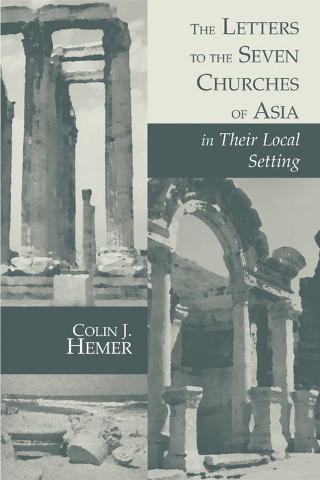 The Letters to the Seven Churches of Asia