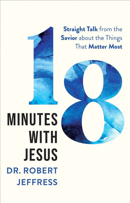 18 Minutes with Jesus