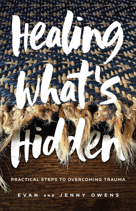 Healing What`s Hidden