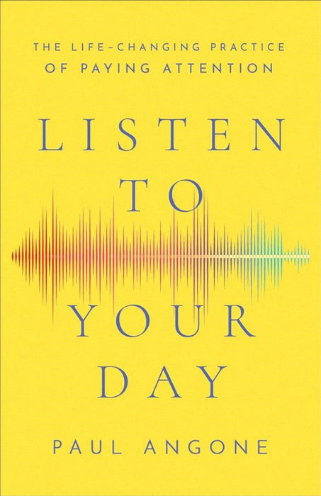 Listen to Your Day