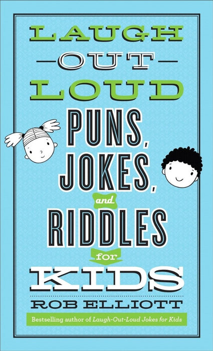 Laugh-Out-Loud Puns, Jokes and Riddles for Kids