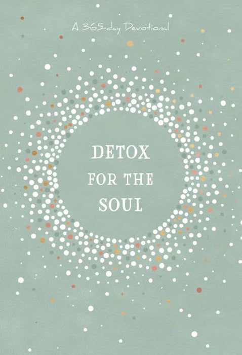 Detox for the Soul