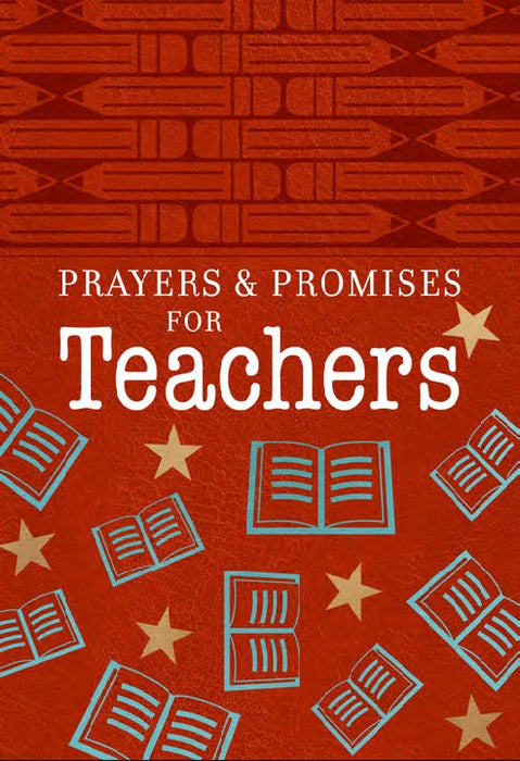 Prayers and Promises for Teachers