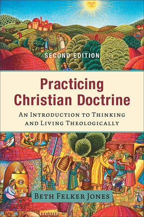 Practicing Christian Doctrine