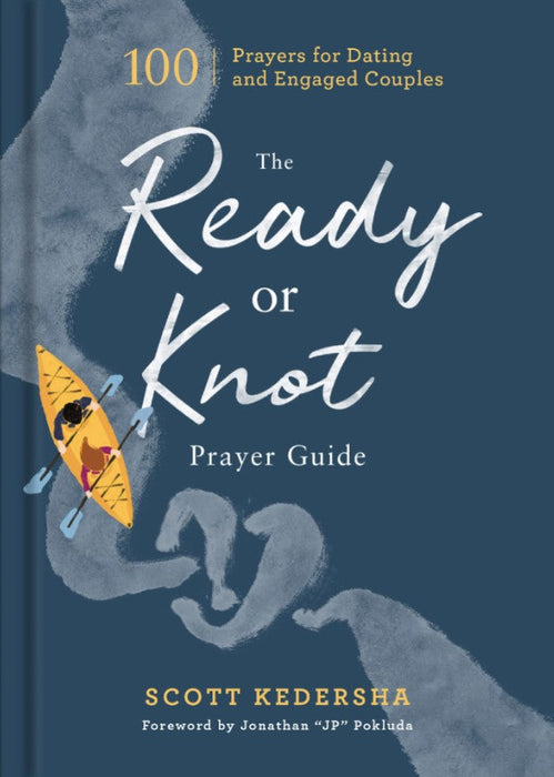 The Ready or Knot Prayer Guide