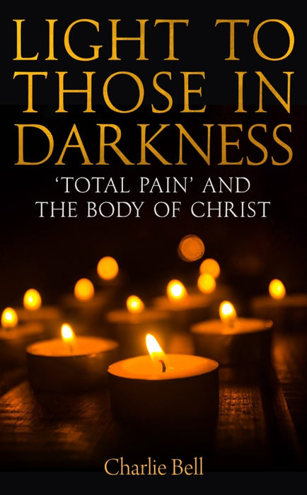 Light to Those in Darkness