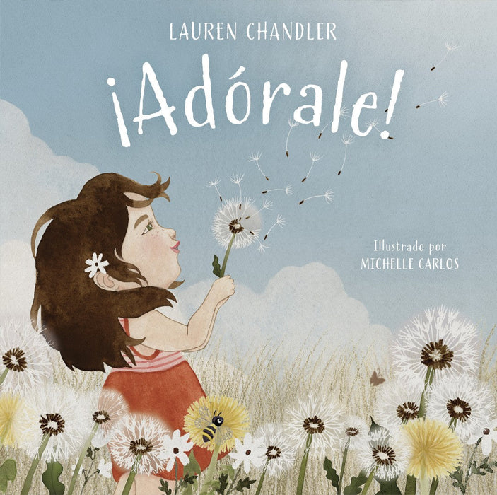 ¡Adórale! (Praise Him)