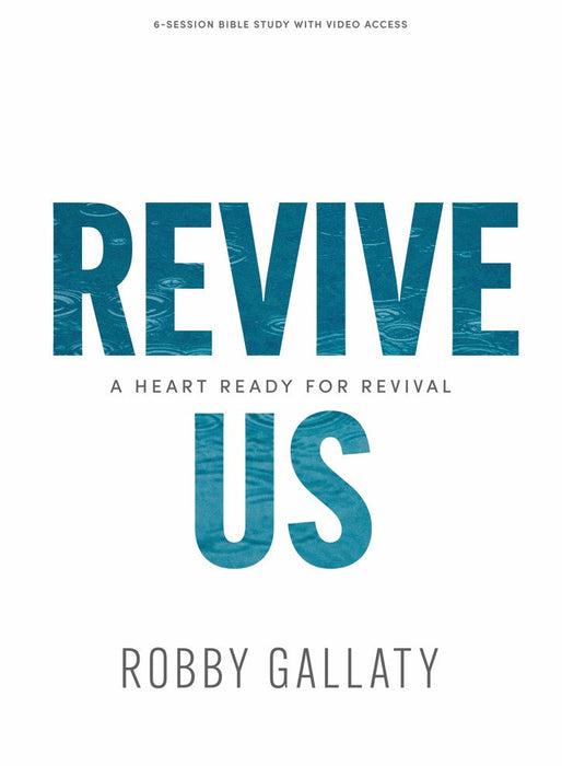 Revive Us Bible Study Book With Video Access