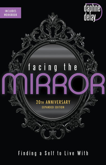 Facing the Mirror, 20th Anniversary Expanded Edition