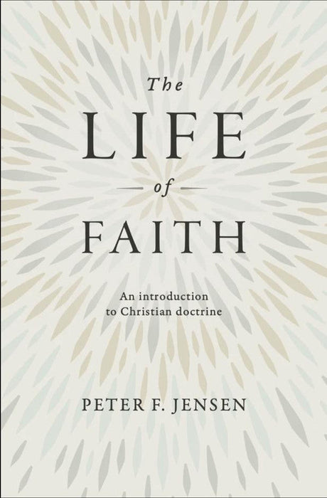 The Life of Faith