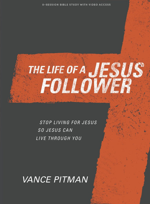 Life of a Jesus Follower Bible Study Book with Video Access